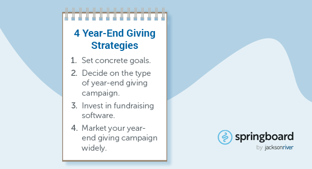 With concrete year-end giving strategies, you can take your nonprofit to new heights. 