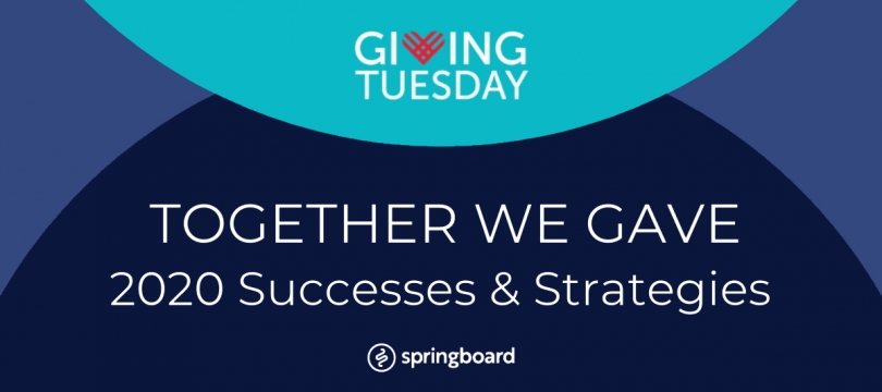 Giving Tuesday 2020: Strategies, Outcomes & What's Next!