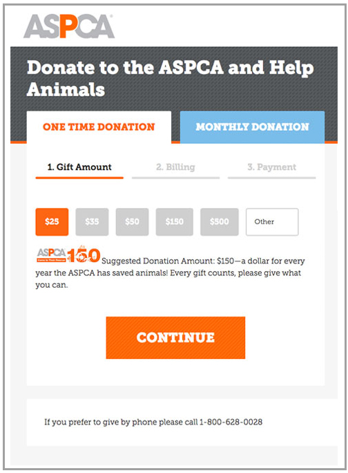 The ASPCA.org's donation forms are multi-step, mobile responsive, and offer both one-time and monthly gifts.